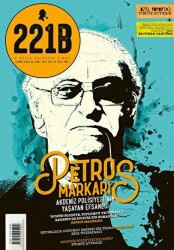 221B Üç Aylık Polisiye Dergi Sayı: 39 Temmuz - Ağustos - Eylül 2023 - 221B Dergisi