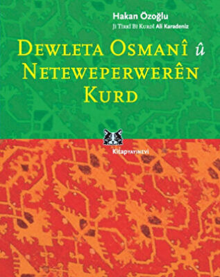 Dewleta Osmani û Neteweperweren Kurd kapağı