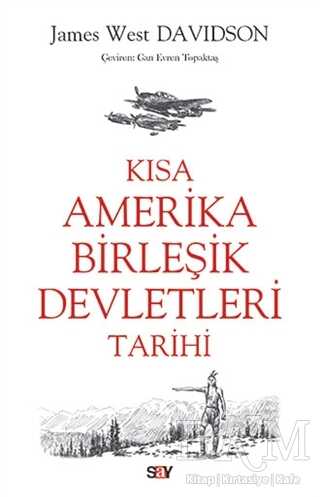 Kısa Amerika Birles¸ik Devletleri Tarihi - Say Yayınları