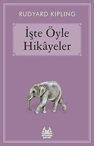İşte Öyle Hikayeler - Arkadaş Yayınları
