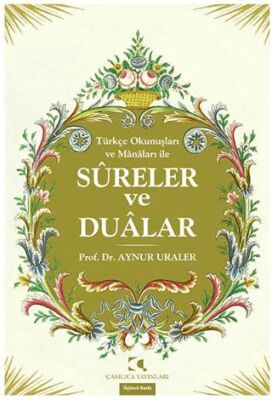 Tu¨rkçe Okunuşları ve Manaları ile Sureler Ve Dualar - 1