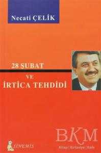 28 Şubat ve İrtica Tehdidi - Sinemis Yayınları