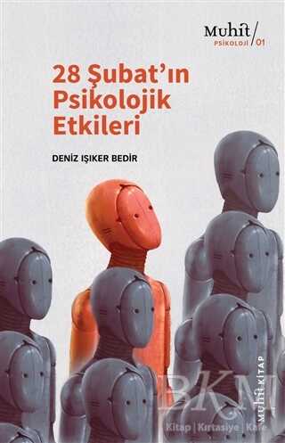 28 Şubat’ın Psikolojik Etkileri - Muhit Kitap