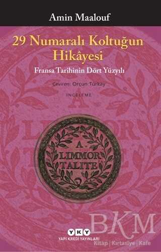 29 Numaralı Koltuğun Hikayesi - Yapı Kredi Yayınları