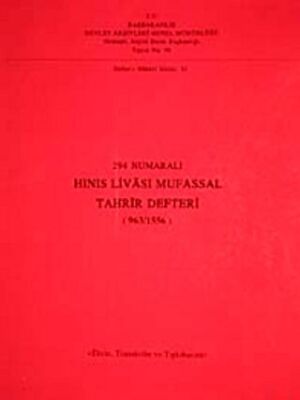 294 Numaralı Hınıs Livası Mufassal Tahrir Defteri 963-1556 - 1