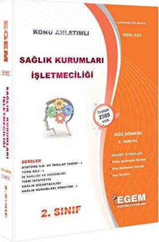 2. Sınıf Sağlık Kurumları İşletmeciliği Konu Anlatımlı Soru Bankası Güz Dönemi 3. Yarıyıl - Egem Eğitim Yayınları
