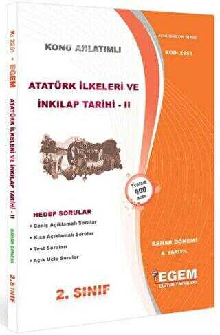 2. Sınıf Atatürk İlkeleri Ve İnkılap Tarihi 2 Bahar Dönemi Konu Anlatımlı Soru Bankası - Egem Eğitim Yayınları
