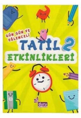 2. Sınıf Gün Gün ve Eğlenceli Tatil Etkinlikleri - 1