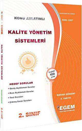 Kalite Yönetim Sistemleri Bahar Dönemi Konu Anlatımlı Soru Bankası - Egem Eğitim Yayınları
