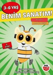 3-6 Yaş Benim Sanatım! 4. Kitap - Dahi Olacak Çocuk Yayınları