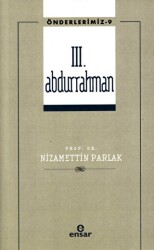 3. Abdurrahman Önderlerimiz-9 - Ensar Neşriyat