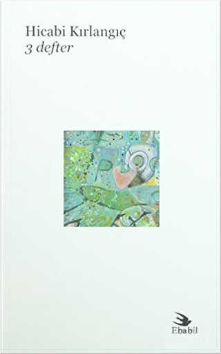 3 Defter - Ebabil Yayınları