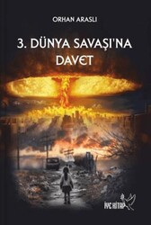 3. Dünya Savaşına Davet - İYE Kitap