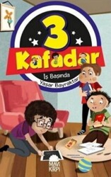 3 Kafadar - İş Başında - Mavi Kirpi Yayınları