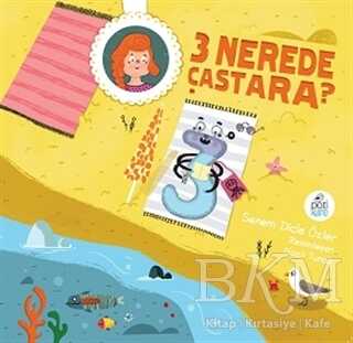 3 Nerede Çastara? - Pötikare Yayıncılık