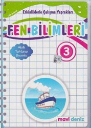 3. Sınıf Fen Bilimleri Etkinliklerle Çalışma Yaprakları - Mavi Deniz Yayınları