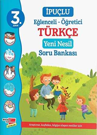 Dikkat Atölyesi Yayınları 3. Sınıf İpuçlu Eğlenceli - Öğetici Türkçe Yeni Nesil Soru Bankası