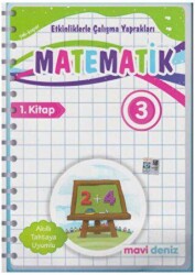 3. Sınıf Matematik Etkinliklerle Çalışma Yaprakları 1. Kitap - Mavi Deniz Yayınları