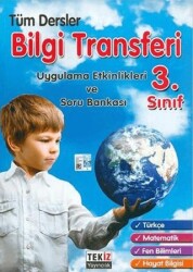 Tekiz Yayıncılık 3. Sınıf Tüm Dersler Bilgi Transferi - Tekiz Yayıncılık