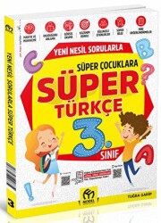 Model Eğitim Yayıncılık 3. Sınıf Yeni Nesil Sorularla Süper Türkçe - Model Eğitim Yayıncılık