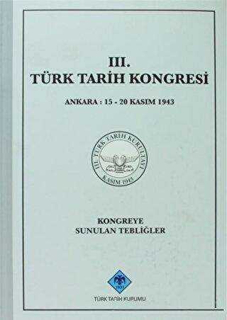 3. Türk Tarih Kongresi 