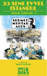 30 Sene Evvel İstanbul - Ötüken Neşriyat