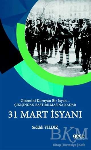 31 Mart İsyanı - Gece Kitaplığı