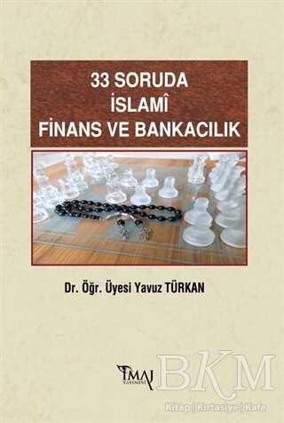 33 Soruda İslami Finans ve Bankacılık - İmaj Yayıncılık