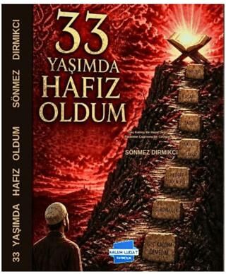 33 Yaşımda Hafız Oldum - 1