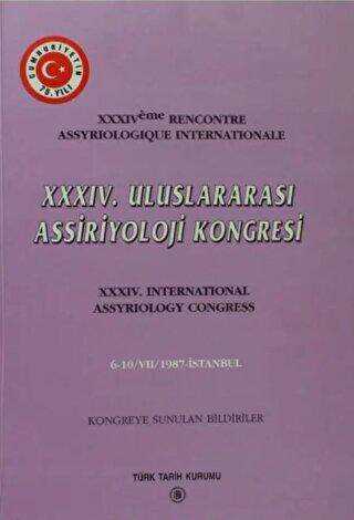 34. Uluslararası Assiriyoloji Kongresi