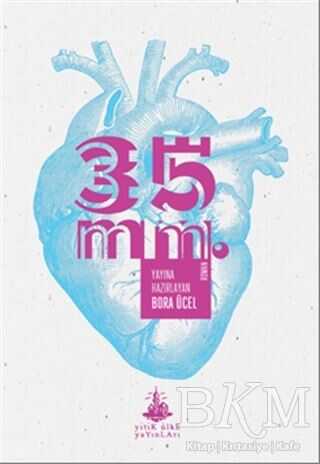 35 Mm. - Yitik Ülke Yayınları