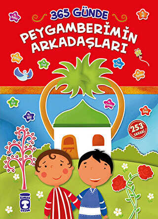 365 Günde Peygamberimin Arkadaşları - Timaş Gülce Çocuk