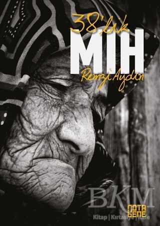 38’lik Mıh - Nota Bene Yayınları