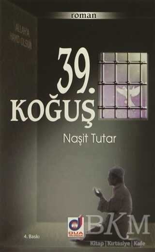 39. Koğuş - Dua Yayınları