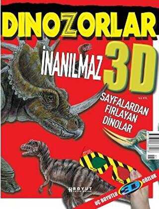 3D Çocuk Dergisi - İnanılmaz Dinozorlar Sayfalardan Fırlayan Dinolar