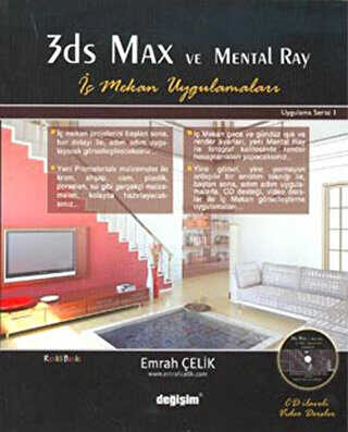 3Ds Max ve Mental Ray İç Mekan Uygulamaları - Değişim Yayınları