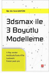 3Dsmax ile 3 Boyutlu Modelleme - Ekin Basım Yayın