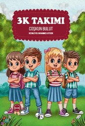 3K Takımı - Alaska Yayınevi