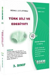 3. Sınıf 6. Yarıyıl Konu Anlatımlı Türk Dili ve Edebiyatı - Kod 3314 - Egem Eğitim Yayınları