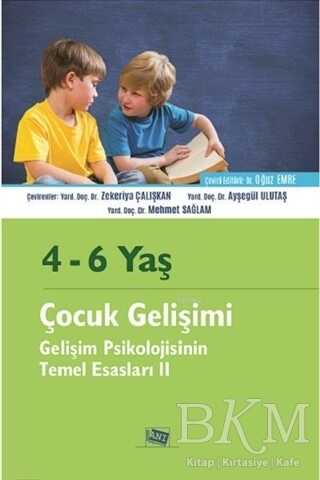 4 - 6 Yaş Çocuk Gelişimi - Anı Yayıncılık