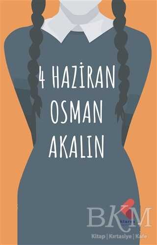 4 Haziran - Klaros Yayınları