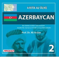 4 Kıta 42 Ülke Azerbaycan 2 - Argeda