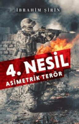 4. Nesil Asimetrik Terör - 1