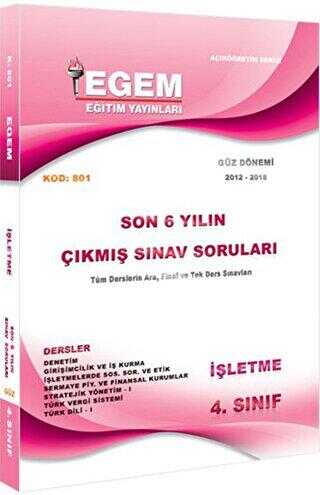 4. Sınıf İşletme Çıkmış Sınav Soruları Güz Dönemi 801 - Egem Eğitim Yayınları