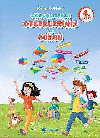 4. Sınıf Disiplinlerarası Değerlerimiz ve Görgü - Mavi Bilye Yayınları