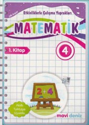 4. Sınıf Matematik Etkinliklerle Çalışma Yaprakları 1. Kitap - Mavi Deniz Yayınları