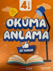 4. Sınıf Okuma Anlama İşi Tamam - Kırmızı Beyaz Yayınları