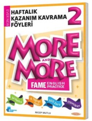 2 More and More Haftalık Kazanım Kavrama Föyleri 40 Föy - Kurmay Yayınları