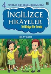 4. Sınıflar İçin Renkli Resimlerle İngilizce Hikayeler Seti - 10 Hikaye Bir Arada - Özyürek Yayınları