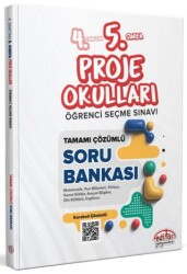 4. Sınıftan 5. Sınıfa Proje Okulları Öğrenci Seçme Sınavı Tamamı Çözümlü Soru Bankası - Editör Yayınevi